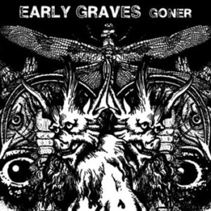 Early Graves - Goner in the group VINYL / Hårdrock/ Heavy metal at Bengans Skivbutik AB (496874)
