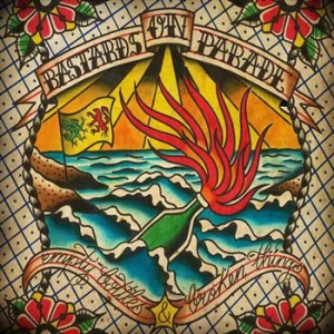 Bastards On Parade - Empty Bottles & Broken Things in the group VINYL / Hårdrock/ Heavy metal at Bengans Skivbutik AB (498672)