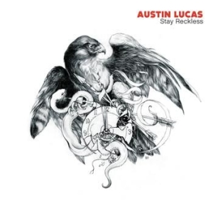 Lucas Austin - Stay Reckless in the group VINYL / Country at Bengans Skivbutik AB (498793)