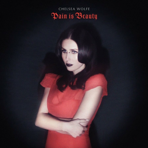 Wolfe Chelsea - Pain Is Beauty in the group VINYL / Bestsellers at Bengans Skivbutik AB (498863)