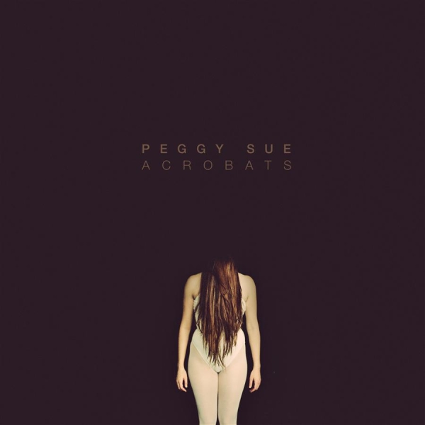 Peggy Sue - Acrobats in the group VINYL / Bestsellers at Bengans Skivbutik AB (499314)