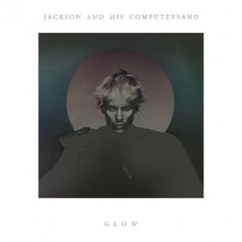Jackson And His Computerband - Glow in the group VINYL / Bestsellers at Bengans Skivbutik AB (499709)