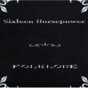 16 Horsepower - Folklore in the group CD / Rock at Bengans Skivbutik AB (500052)