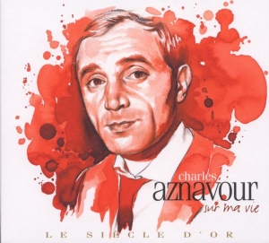 Aznavour Charles - Le Siecle D'or in the group CD / Pop-Rock at Bengans Skivbutik AB (500126)