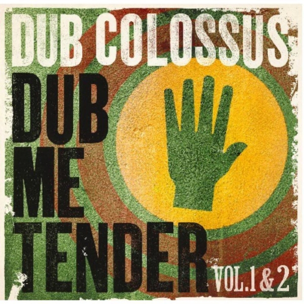 Dub Colossus - Dub Me Tender Bol.1+2 in the group CD / Bestsellers at Bengans Skivbutik AB (500229)