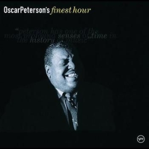 Peterson Oscar - Finest Hour in the group CD / Jazz/Blues at Bengans Skivbutik AB (500663)