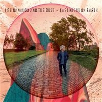 Lee Ranaldo And The Dust - Last Night On Earth in the group VINYL / Pop-Rock at Bengans Skivbutik AB (500925)