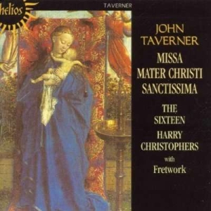 Taverner John - Missa Mater Christi Sanctissim in the group CD / Klassiskt at Bengans Skivbutik AB (501028)