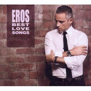Ramazzotti Eros - Eros Best Love Songs in the group CD / Pop-Rock,Övrigt at Bengans Skivbutik AB (501395)