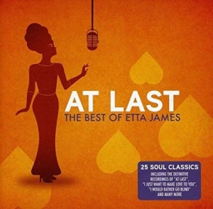 Etta James - At Last - The Best Of Etta James in the group CD / Best Of,Blues,Country,Jazz at Bengans Skivbutik AB (501405)
