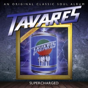 Tavares - Supercharged in the group CD / RnB-Soul at Bengans Skivbutik AB (501913)