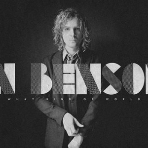 Benson Brendan - What Kind Of World in the group CD / Pop-Rock at Bengans Skivbutik AB (502008)