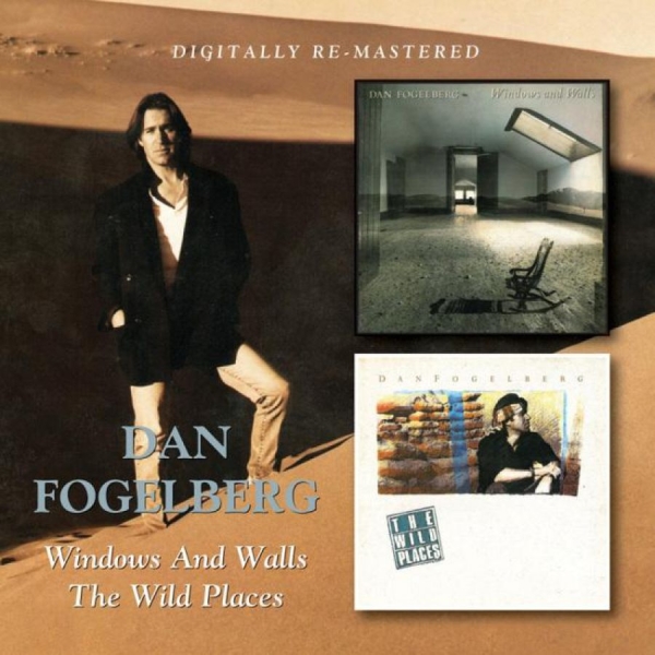Fogelberg Dan - Windows And Walls/Wild Places in the group CD / Bestsellers at Bengans Skivbutik AB (502484)