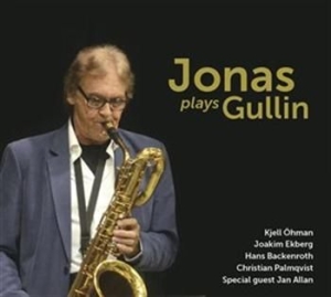 Bertil Jonasson  Kjell Öhman  Hans - Jonas Plays Gullin in the group OTHER /  / CDON Jazz klassiskt NX at Bengans Skivbutik AB (502543)