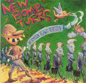 New Bomb Turks - Information Highway Revisited in the group CD / Rock at Bengans Skivbutik AB (503259)