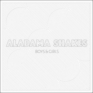 Alabama Shakes - Boys & Girls in the group CD / Pop-Rock at Bengans Skivbutik AB (503493)