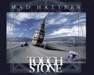 Touchstone - Mad Hatters - Rerelease in the group CD / Rock at Bengans Skivbutik AB (503686)