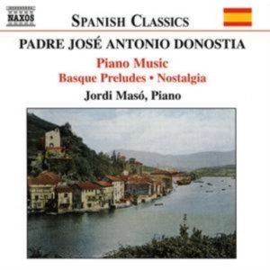 Donostia Jose Antonio - Piano Works in the group Externt_Lager /  at Bengans Skivbutik AB (503960)