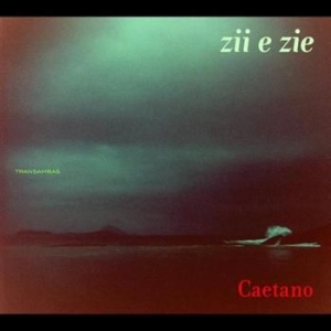 Caetano Veloso - Zii E Zie in the group CD / Jazz/Blues at Bengans Skivbutik AB (504211)