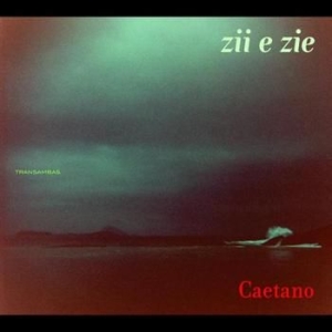 Caetano Veloso - Zii E Zie in the group CD / Jazz at Bengans Skivbutik AB (504211)