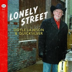 Lawson Doyle & Quicksilver - Lonely Street in the group CD / Pop at Bengans Skivbutik AB (504923)