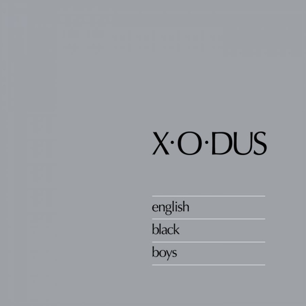 X-O-Dus - English Black Boys in the group CD / Bestsellers at Bengans Skivbutik AB (505057)