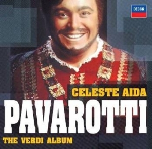 Pavarotti Luciano Tenor - Celeste Aida - The Verdi Album in the group Minishops / Pavarotti at Bengans Skivbutik AB (505335)