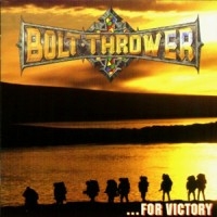 Bolt Thrower - For Victory in the group CD / Hårdrock at Bengans Skivbutik AB (505346)