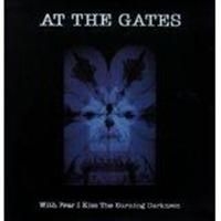 At The Gates - With Fear I Kiss The Burning ..(180 i gruppen VINYL / Hårdrock,Svensk Folkmusik hos Bengans Skivbutik AB (505568)