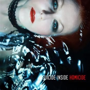 Suicide Inside - Homicide in the group CD / Pop at Bengans Skivbutik AB (505887)
