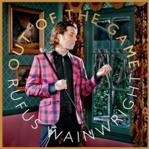 Rufus Wainwright - Out Of The Game in the group CD / Pop at Bengans Skivbutik AB (505914)