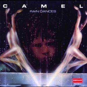 Camel - Rain Dances - Re in the group OTHER / Kampanj 6CD 500 at Bengans Skivbutik AB (506214)