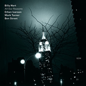 Billy Hart Ethan Iverson Mark Tur - All Our Reasons in the group CD / Jazz at Bengans Skivbutik AB (506289)