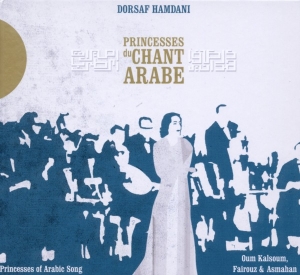 Hamdani Dorsaf - Princesses Du Chant Arabe in the group CD / Elektroniskt,Klassiskt at Bengans Skivbutik AB (506298)