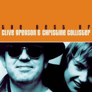 Gregson Clive & Christine Collister - Best Of Clive Gregson & Christine C in the group CD / Pop at Bengans Skivbutik AB (506904)
