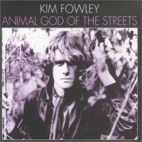 Fowley Kim - Animal God Of The Streets in the group CD / Pop-Rock at Bengans Skivbutik AB (506970)