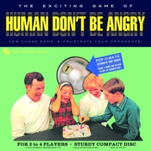 Human Don't Be Angry (Malcolm Middl - Human Don't Be Angry in the group CD / Pop at Bengans Skivbutik AB (507243)