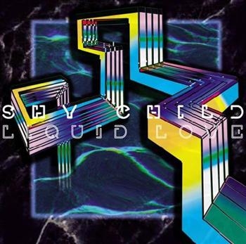 Shy Child - Liquid Love in the group CD / Bestsellers at Bengans Skivbutik AB (507906)