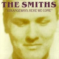 THE SMITHS - STRANGEWAYS, HERE WE COME in the group OTHER / KalasCDx at Bengans Skivbutik AB (507954)