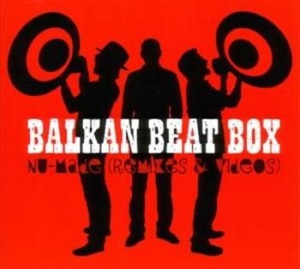 Balkan Beat Box - Nu-Made (Cd+Dvd) in the group CD / Elektroniskt at Bengans Skivbutik AB (508939)