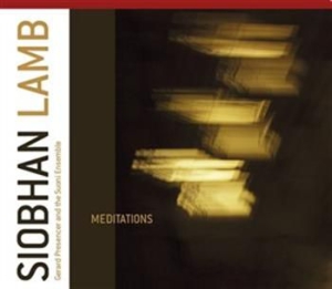 Siobhan Lamb & Gerard Presencer - Meditations in the group CD / Klassiskt at Bengans Skivbutik AB (510145)