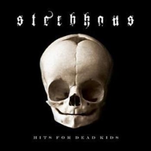 Sterbhaus - Hits For Dead Kids in the group CD / Hårdrock,Svensk Musik at Bengans Skivbutik AB (511398)