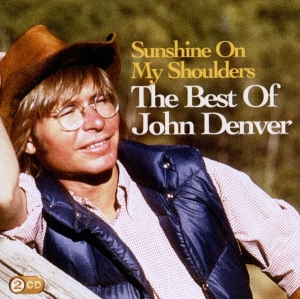 Denver John - Sunshine On My Shoulders: The Best Of John Denver in the group CD / Pop-Rock at Bengans Skivbutik AB (511524)