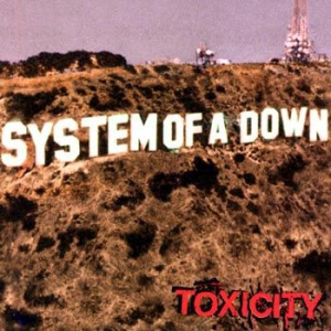 System Of A Down - Toxicity in the group OUR PICKS / Classic labels / American Recordings at Bengans Skivbutik AB (511838)