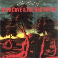 NICK CAVE & THE BAD SEEDS - THE BEST OF NICK CAVE & THE BA in the group CD / Best Of,Pop-Rock at Bengans Skivbutik AB (511999)