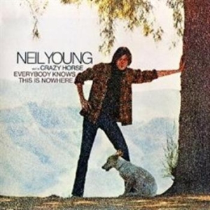 Neil Young With Crazy Horse - Everybody Knows This Is Nowher in the group CD / Pop-Rock at Bengans Skivbutik AB (512781)