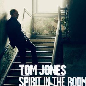 Tom Jones - Spirit In The Room - Digi Deluxe in the group CD / Pop at Bengans Skivbutik AB (513774)