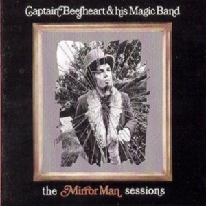 Captain Beefheart & His Magic - Mirror Man.. -Remast- in the group CD / Pop-Rock at Bengans Skivbutik AB (513825)