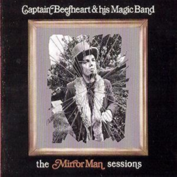 Captain Beefheart & His Magic - Mirror Man.. -Remast- in the group CD / Pop at Bengans Skivbutik AB (513825)