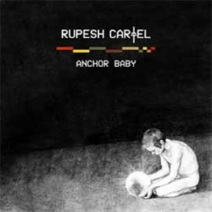 Rupesh Cartel - Anchor Baby in the group CD / Pop-Rock,Svensk Musik at Bengans Skivbutik AB (513978)